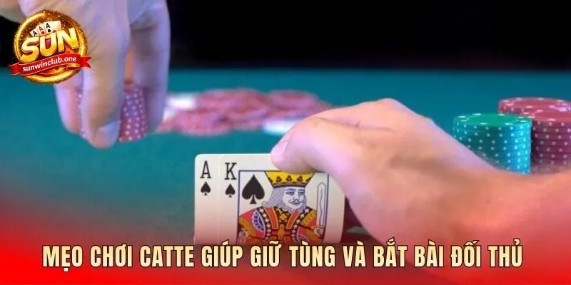 Chiến lược phán đoán và giữ bài để chiếm ưu thế